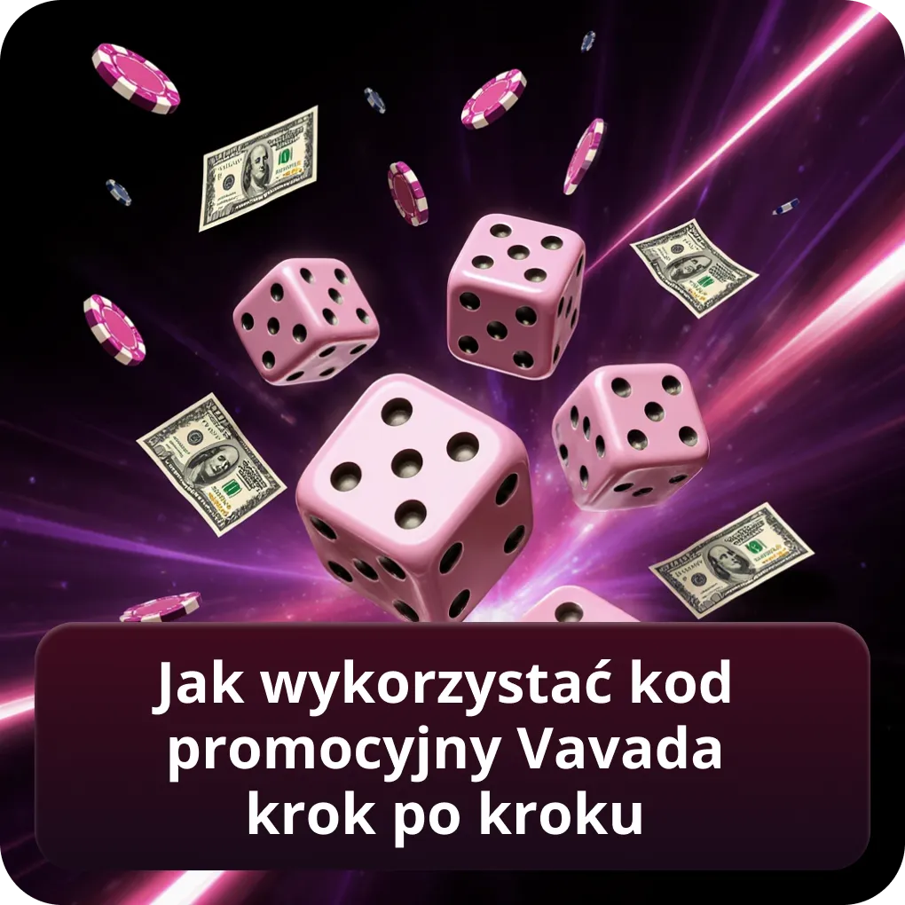 Jak wykorzystać kod promocyjny Vavada krok po kroku